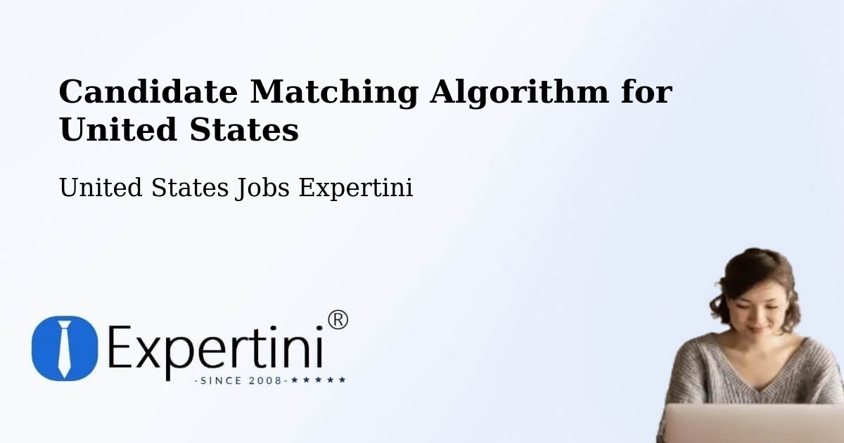 Candidate Matching Algorithm Overview – Big Spring - United States Jobs Expertini